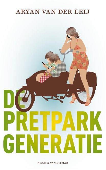De pretparkgeneratie, Aryan van der Leij - Paperback - 9789038896540