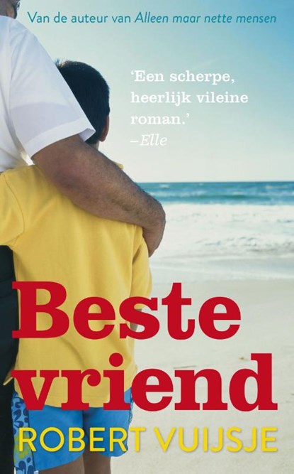 Beste vriend, Robert Vuijsje - Paperback - 9789038896878