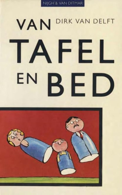 Van tafel en bed, Dirk van Delft - Ebook - 9789038897639