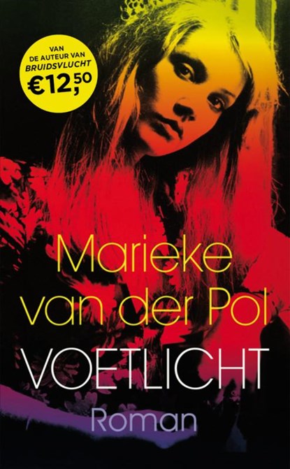 Voetlicht, Marieke van der Pol - Paperback - 9789038898230