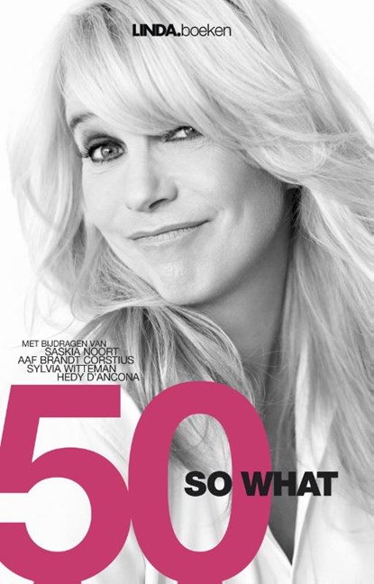 50 so what, Linda de Mol - Paperback - 9789038898766