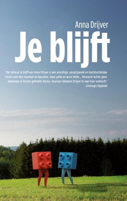 Je blijft, Anna Drijver - Ebook - 9789038898858