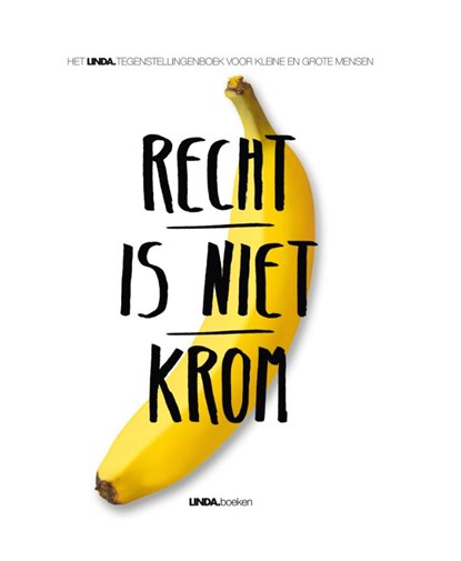 Recht is niet krom, niet bekend - Gebonden - 9789038899770
