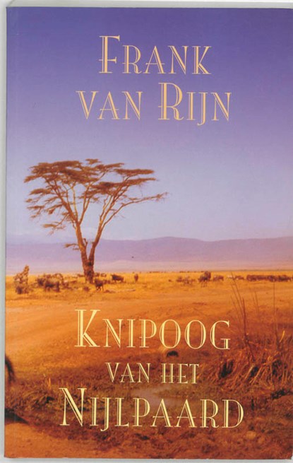 Knipoog van het nijlpaard, Frank van Rijn - Paperback - 9789038914343