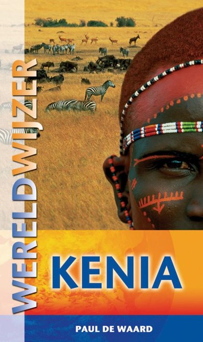 Kenia, Paul de Waard - Gebonden - 9789038918280