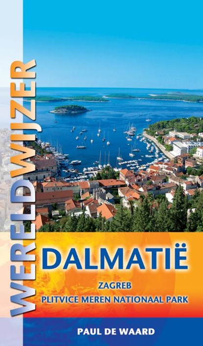 Dalmatië, Paul de Waard - Paperback - 9789038918891