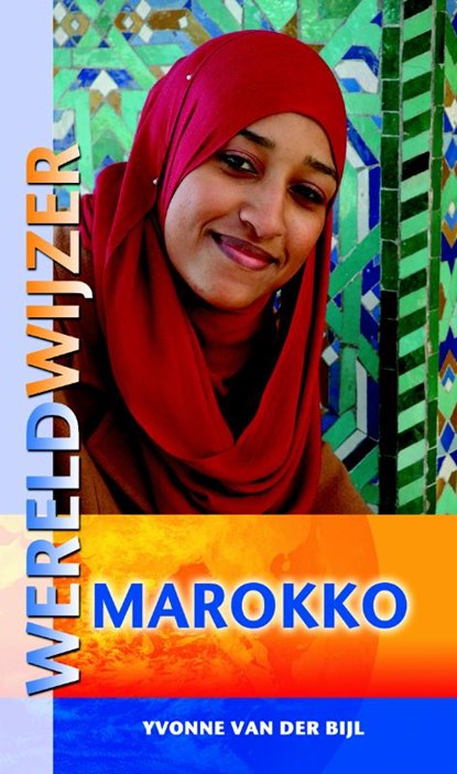 Marokko, Yvonne van der Bijl - Paperback - 9789038919423