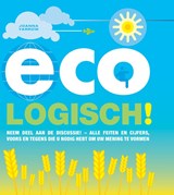 Eco-logisch! - Joanna Yarrow ; Caleb Klaces - 9789038919744