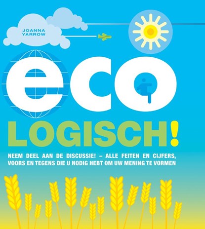Eco-logisch!, Joanna Yarrow ; Caleb Klaces - Paperback - 9789038919744