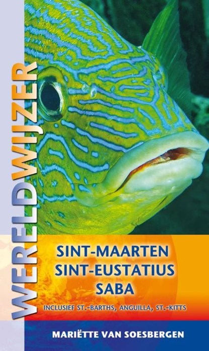 Sint-Maarten Sint-Eustatius Saba, Mariette van Soesbergen - Ebook Adobe PDF - 9789038920689
