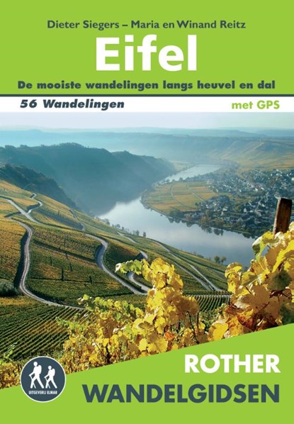 Rother wandelgids Eifel, Dieter Siegers ; Maria Reitz ; Winand Reitz - Paperback - 9789038921136