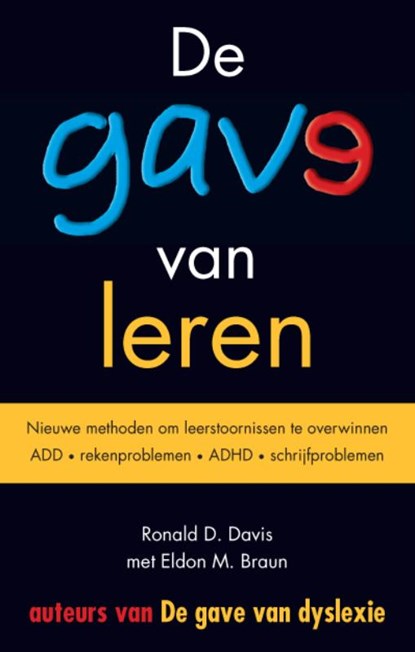 De gave van leren, Ronald D. Davis ; Eldon M. Braun - Paperback - 9789038921297