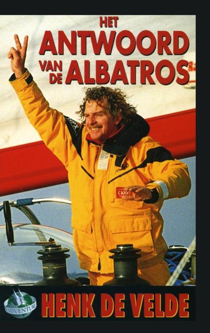 Het antwoord van de albatros, Henk de Velde - Paperback - 9789038921396