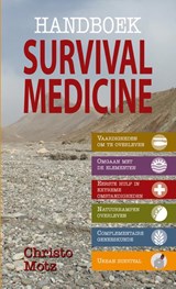 Handboek survival medicine - Christo Motz - 9789038921600