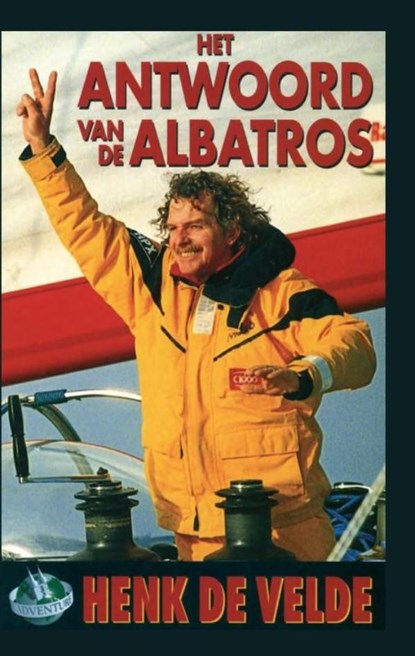 Het antwoord van de albatros, Henk de Velde - Ebook Adobe PDF - 9789038921730