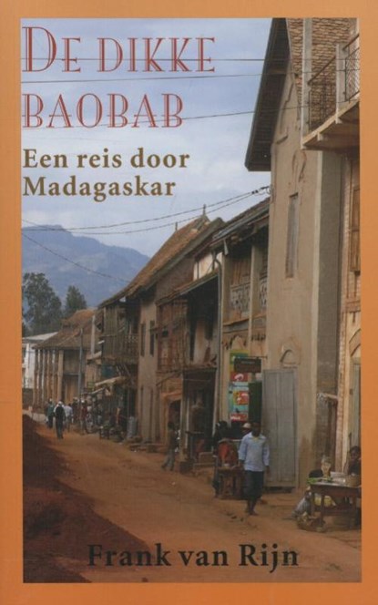 De dikke Baobab, Frank van Rijn - Paperback - 9789038921921