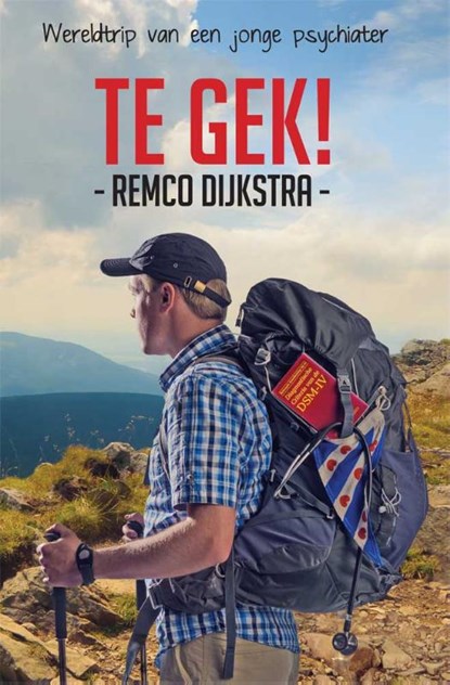 Te gek!, Remco Dijkstra - Paperback - 9789038923284
