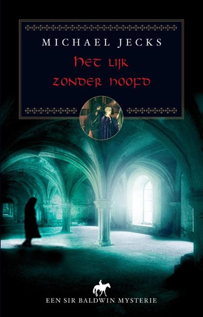 Het lijk zonder hoofd, Michael Jecks - Paperback - 9789038923758