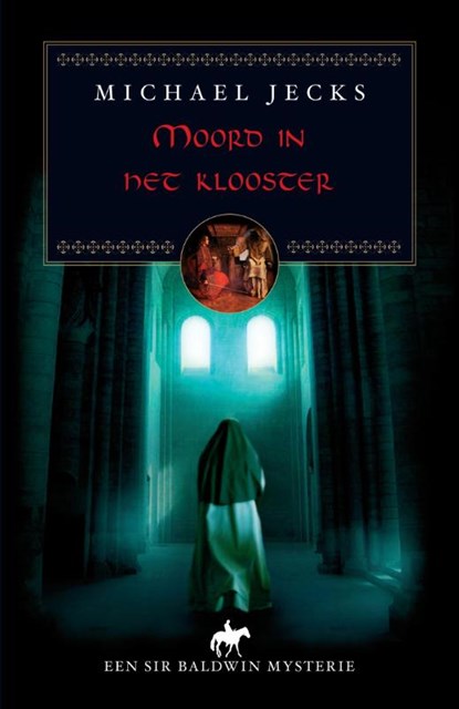 Moord in het klooster, Michael Jecks - Paperback - 9789038923772