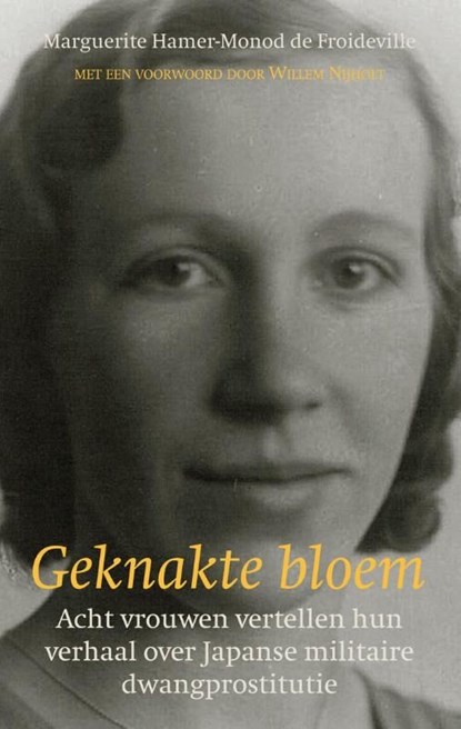 Geknakte bloem, Marguerite Hamer-Monod de Froideville - Ebook - 9789038923796