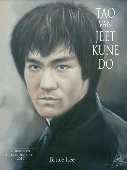 Tao van Jeet Kune Do, Bruce Lee - Ebook - 9789038924250