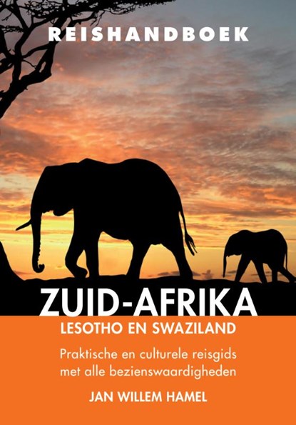 Reishandboek Zuid-Afrika, Lesotho en Swaziland, Jan Willem Hamel - Paperback - 9789038924557