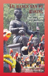 De hanen van de koning | Frank van Rijn | 