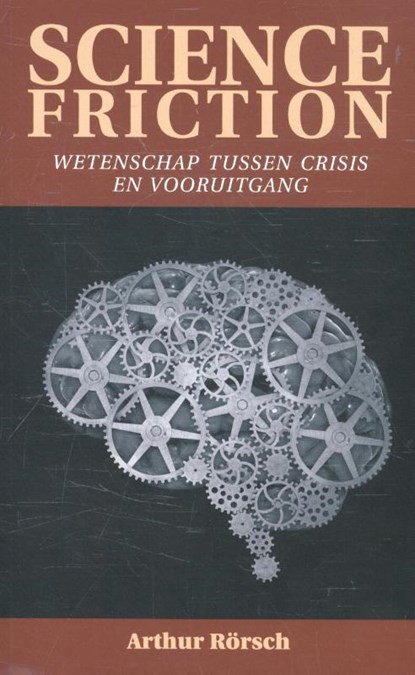 Science friction, Arthur Rörsch - Paperback - 9789038925530