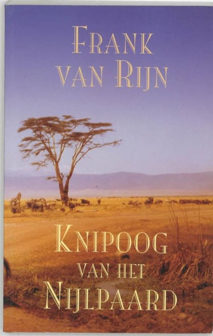 Knipoog van het Nijlpaard, Frank van Rijn - Ebook - 9789038926124