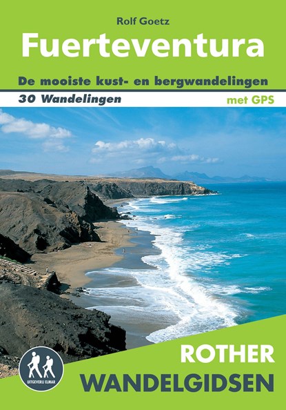 Fuerteventura, Rolf Goetz - Ebook - 9789038926414