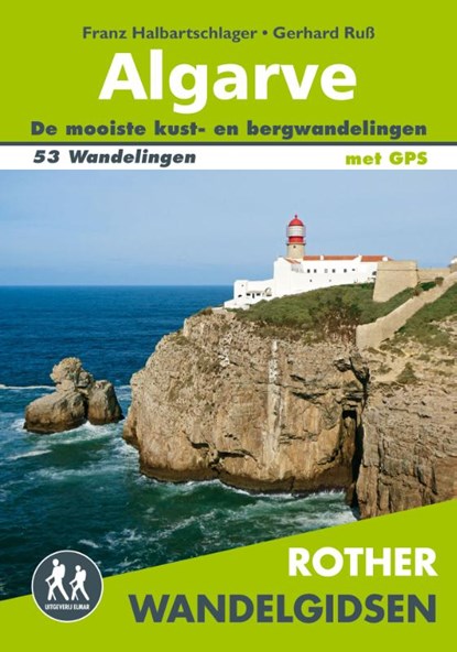 Rother wandelgids Algarve, Franz Halbartschlager ; Gerhard Ruß - Paperback - 9789038926575