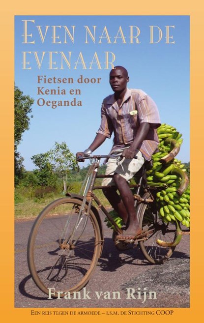 Even naar de evenaar, Frank van Rijn - Paperback - 9789038926735