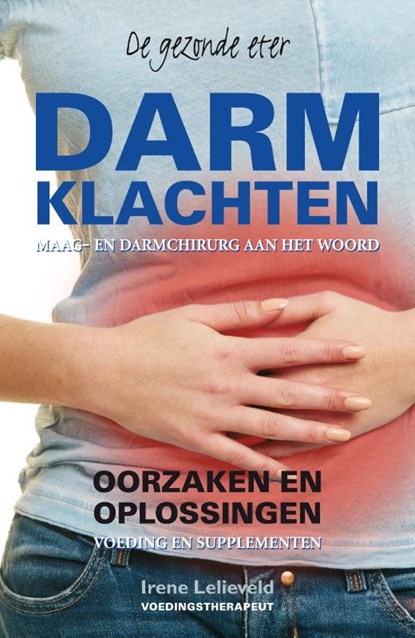 Darmklachten, Irene Lelieveld - Paperback - 9789038926858