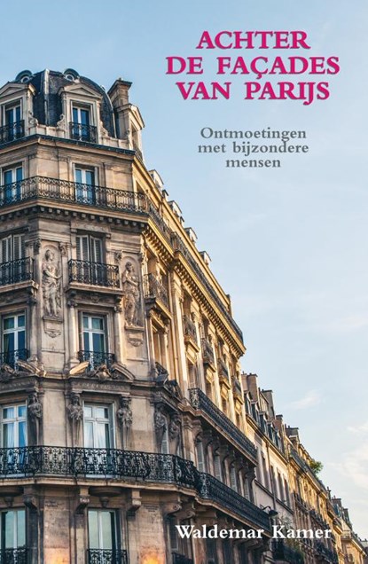 Achter de façades van Parijs, Waldemar Kamer - Paperback - 9789038926865