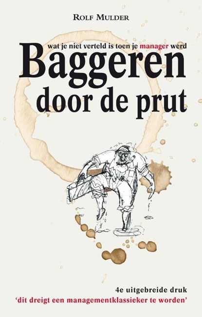 Baggeren door de prut, Rolf Mulder - Paperback - 9789038926971
