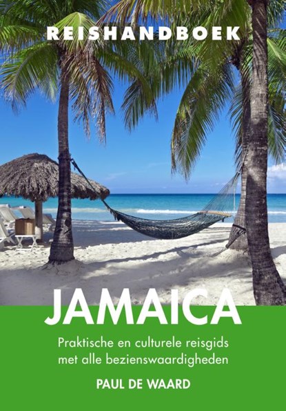 Reishandboek Jamaica, Paul de Waard - Paperback - 9789038927046