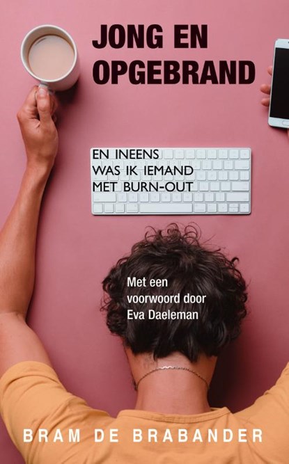 Jong en opgebrand, Bram De Brabander - Paperback - 9789038927114