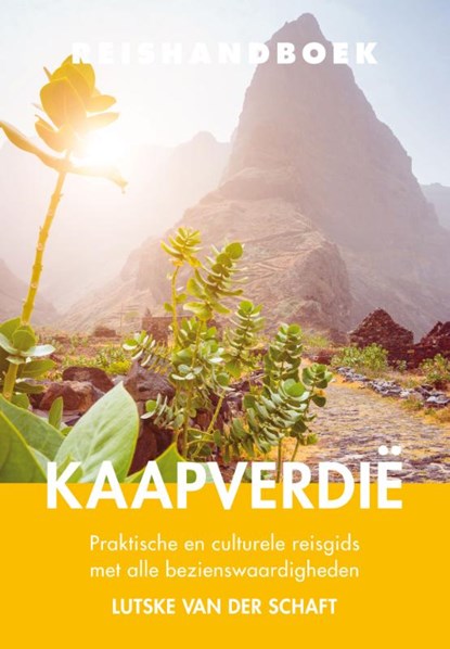 Reishandboek Kaapverdië, Lutske van der Schaft - Paperback - 9789038927329