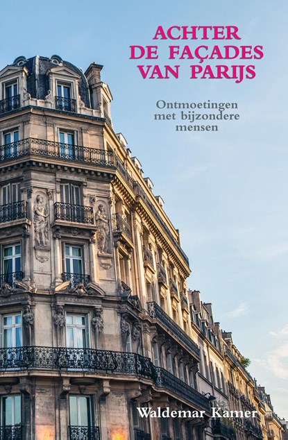 Achter de façades van Parijs, Waldemar Kamer - Ebook - 9789038928043
