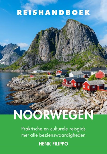 Reishandboek Noorwegen, Henk Filippo - Paperback - 9789038928876