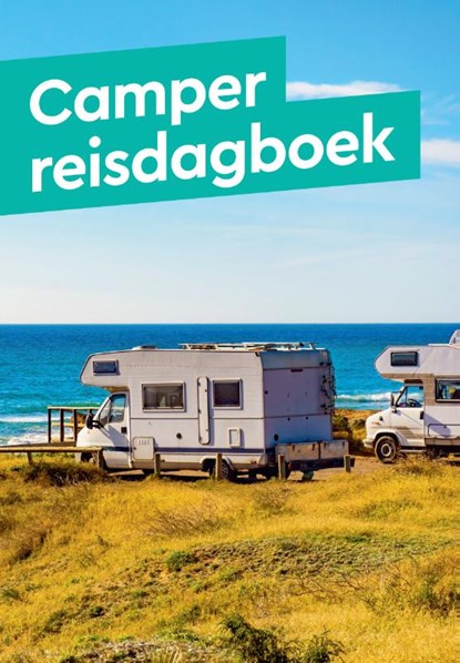 Camper reisdagboek, niet bekend - Paperback - 9789038929002