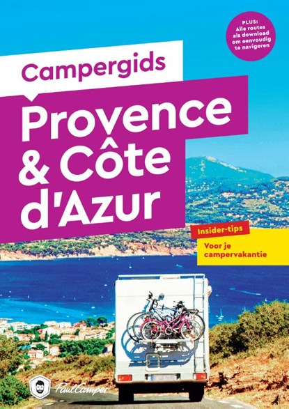 Campergids Provence & Côte d’Azur, Carina Hofmeister - Paperback - 9789038929149