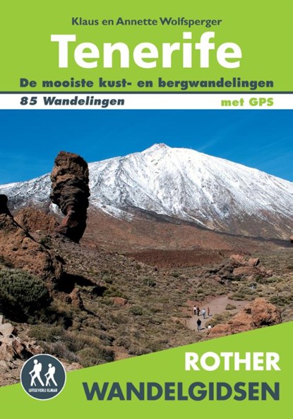 Rother wandelgids Tenerife, Klaus Wolfsperger ; Annette Wolfsperger - Paperback - 9789038929217