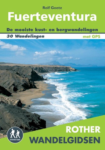 Rother wandelgids Fuerteventura, Rolf Goetz - Paperback - 9789038929286