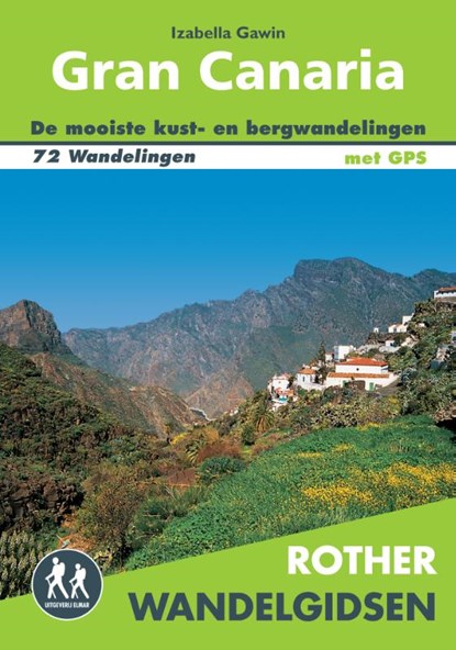 Rother wandelgids Gran Canaria, Izabella Gawin - Paperback - 9789038929293
