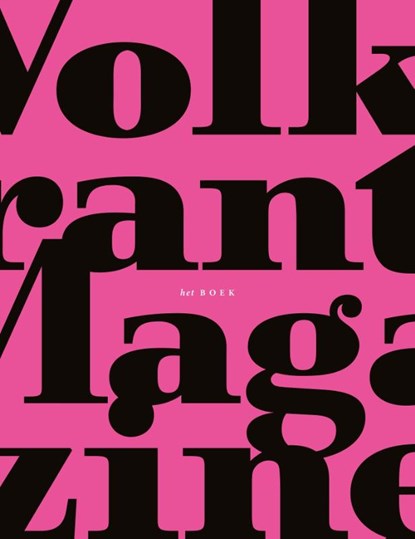 Volkskrant Magazine - het boek, Volkskrant Magazine - Gebonden - 9789039100691