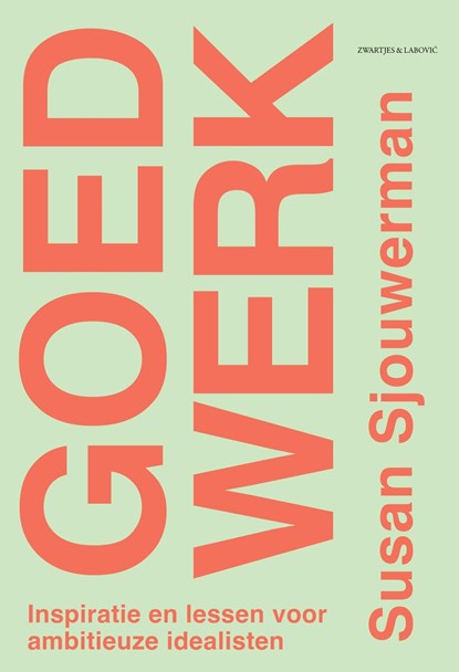 Goed werk, Susan Sjouwerman - Ebook - 9789039101186