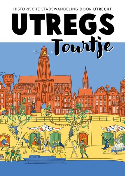 Utregs Tourtje, Roos Hamelink - Paperback - 9789039101377