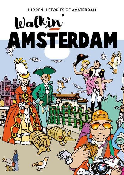 Walkin' Amsterdam, Roos Hamelink - Paperback - 9789039101537