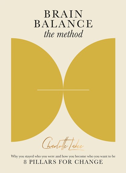 The Brain Balance Method, Charlotte Labee - Ebook - 9789039101582